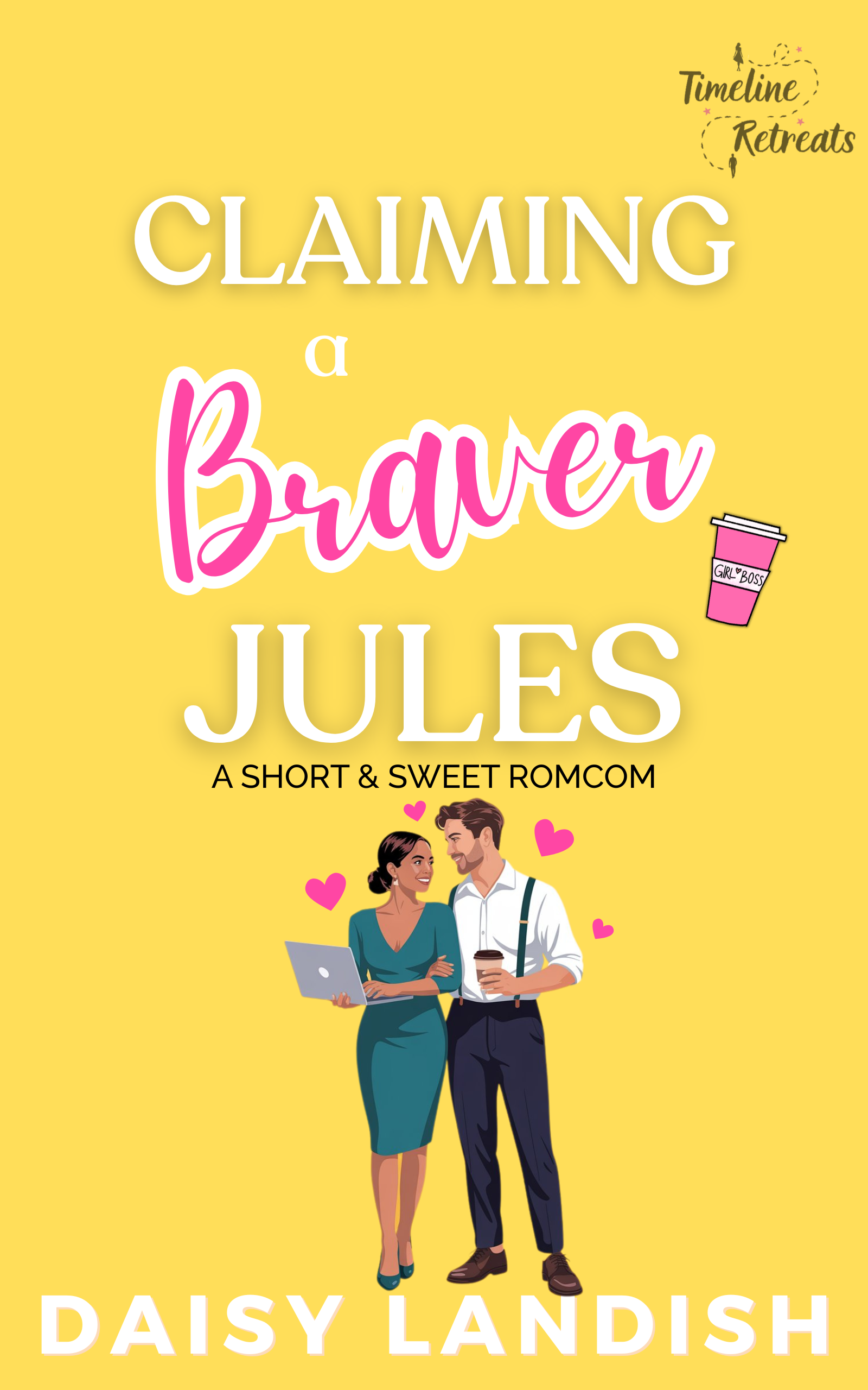 Claiming a Braver Jules cover