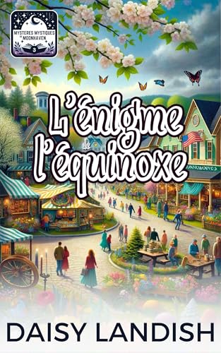 L’énigme de l’équinoxe