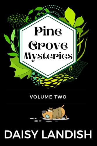 Pine Grove Mysteries - Volume Two cover