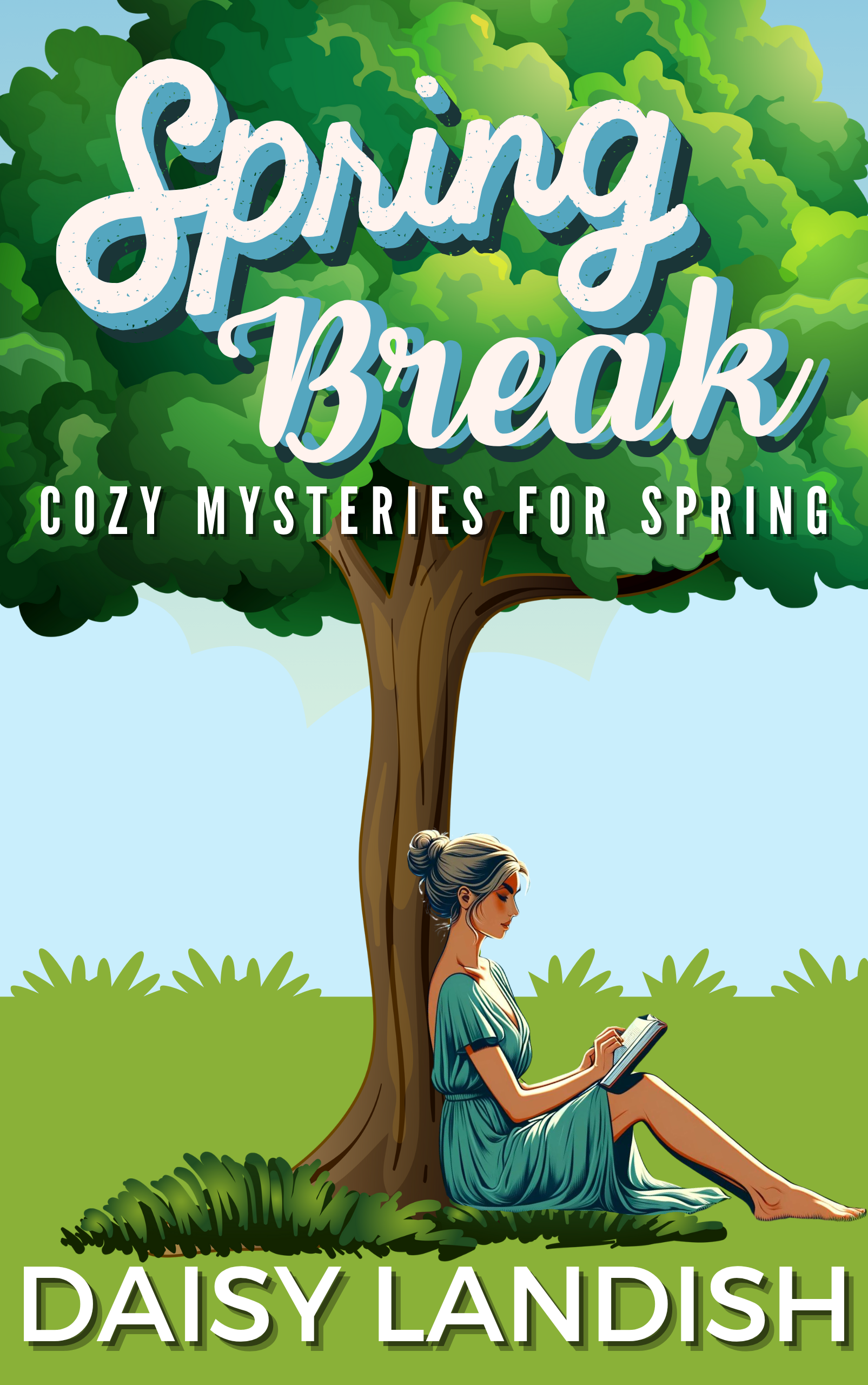 Spring Break: Cozy Mysteries for Spring cover