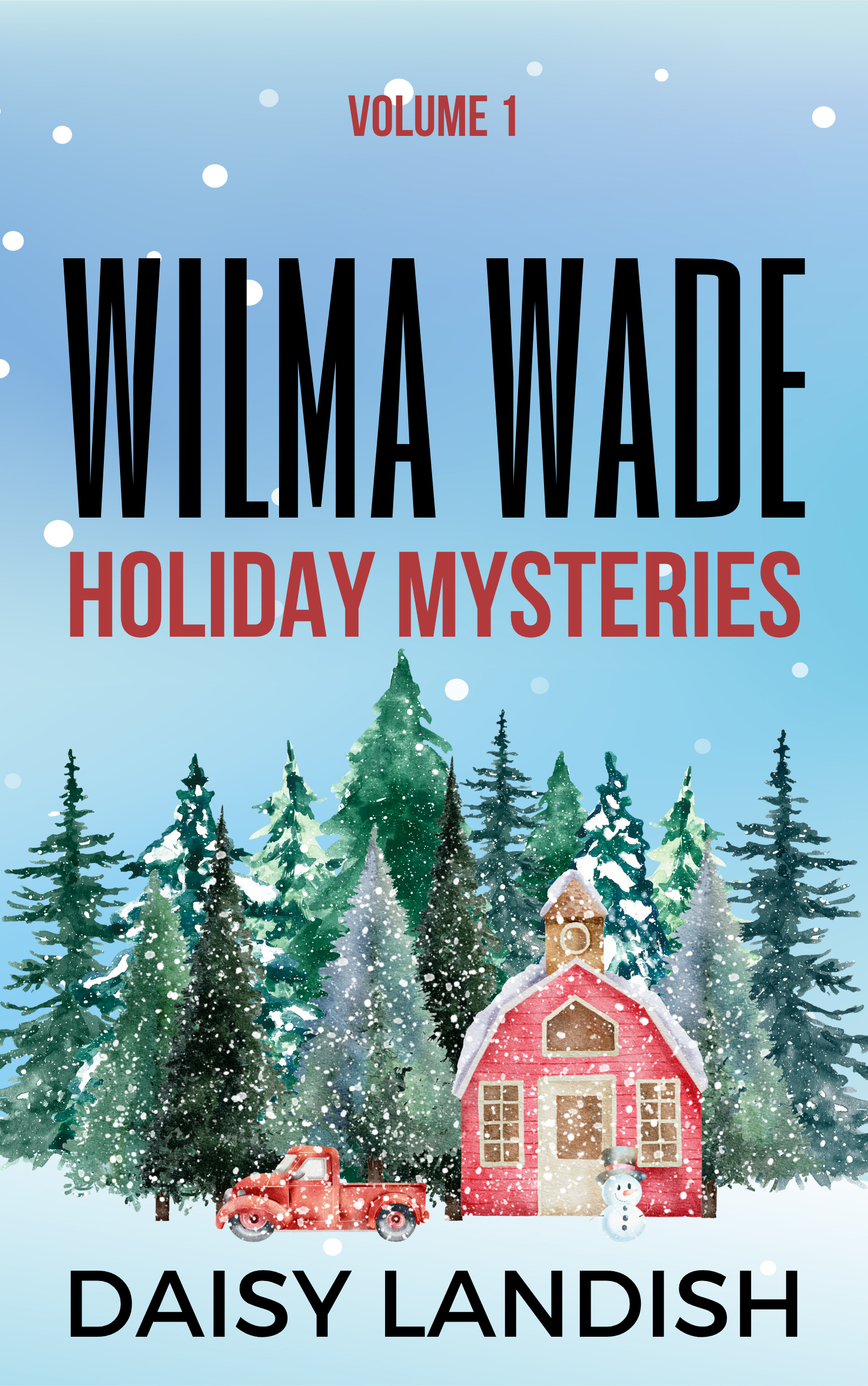 Wilma Wade Holiday Mysteries - Volume 1 cover