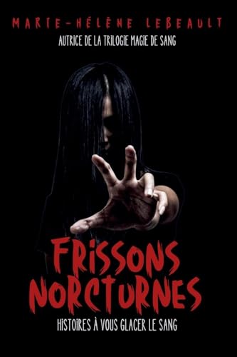 Frissons nocturnes: Histoires à vous glacer le sang cover