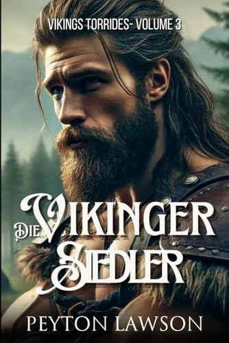 Die Wikinger-Siedler: Heiße Wikinger-Romantik cover