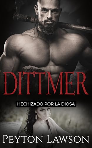 Dittmer: Hechizado por la Diosa