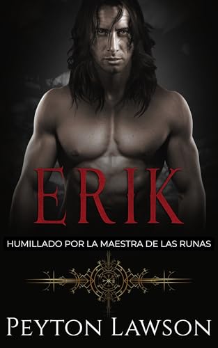 Erik: Humillado por la Maestra de las Runas cover