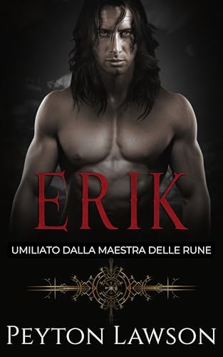 Erik: Umiliato dalla Maestra delle Rune cover