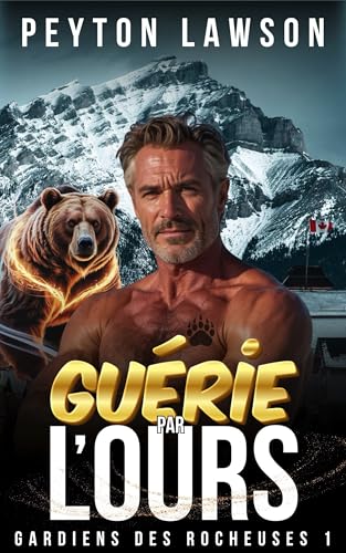 Guérie par l’ours
