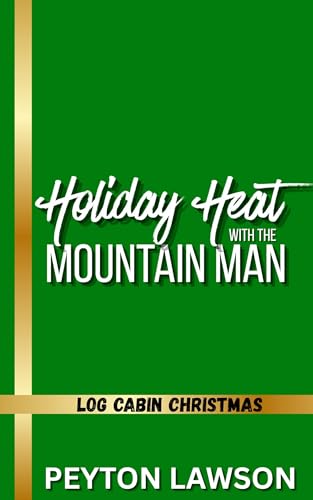 Holiday Heat with the Mountain Man