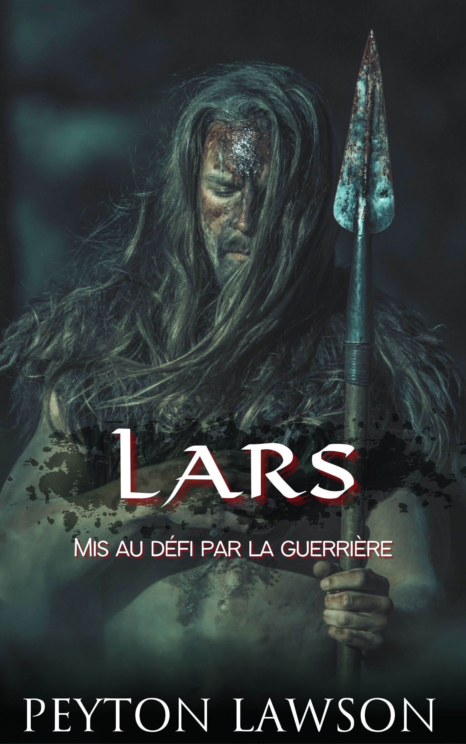 Lars : Mis au défi par la guerrière: