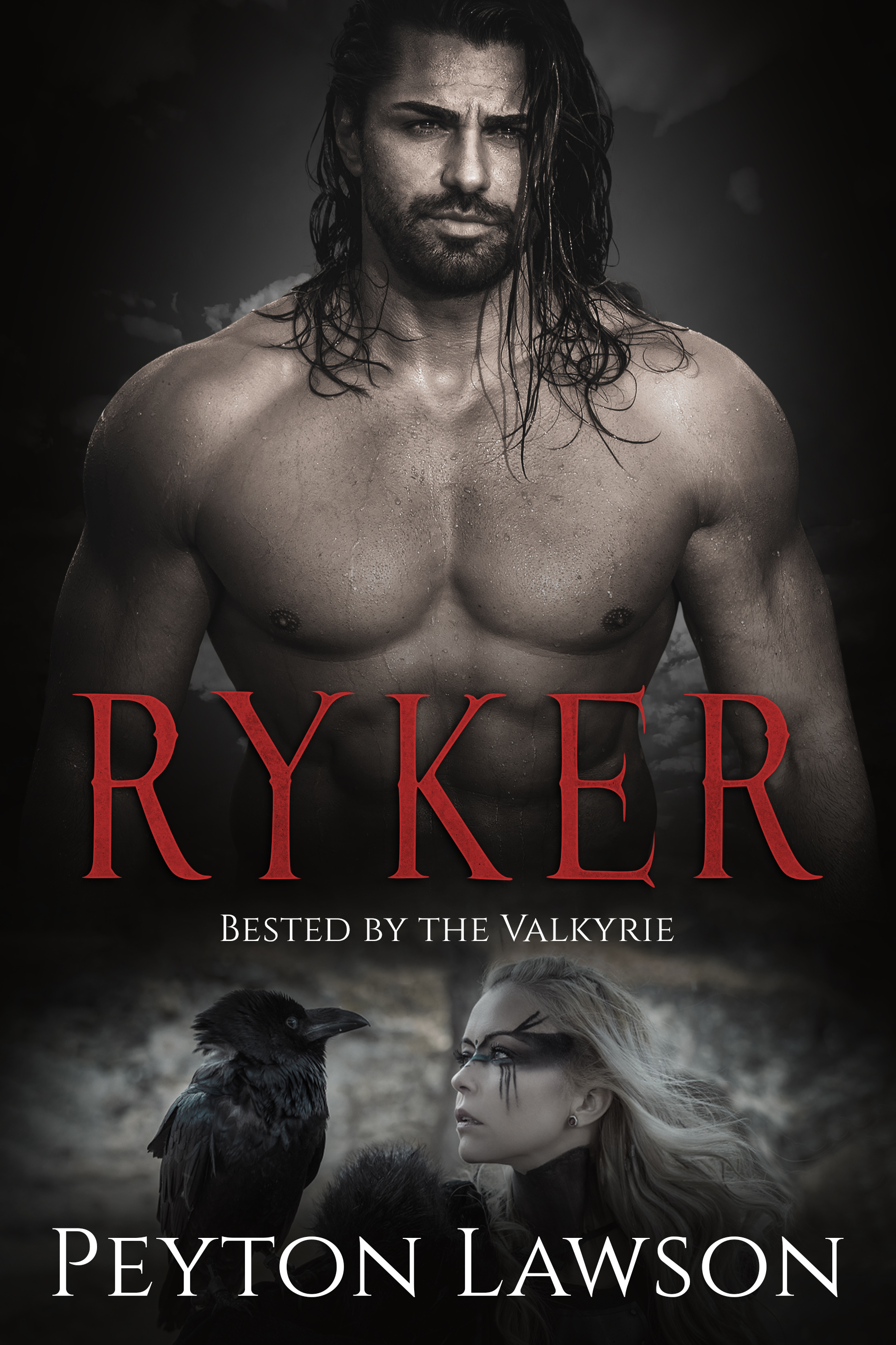 Ryker: Bested by the Valyrie